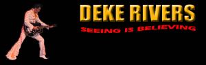 Deke Rivers banner